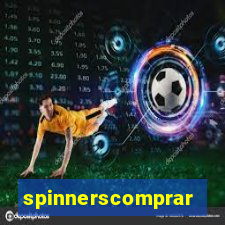 spinnerscomprar