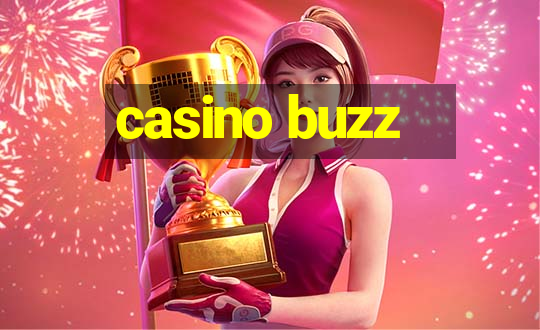 casino buzz