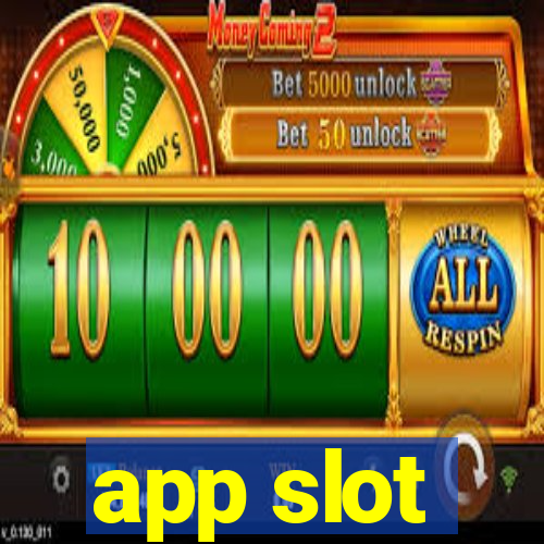 app slot