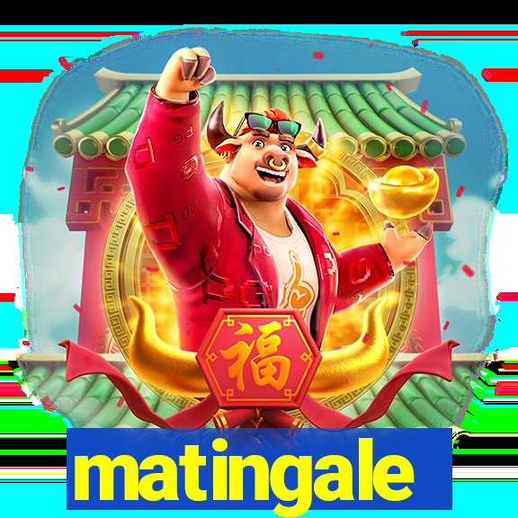 matingale