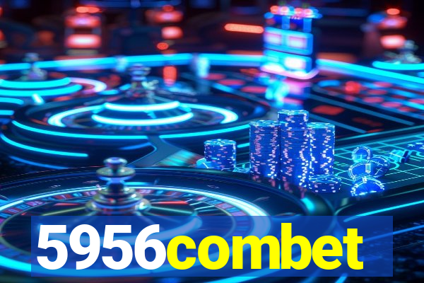 5956combet