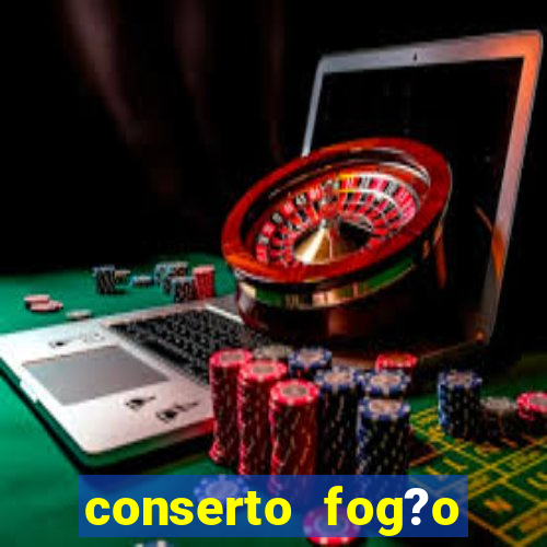 conserto fog?o porto alegre