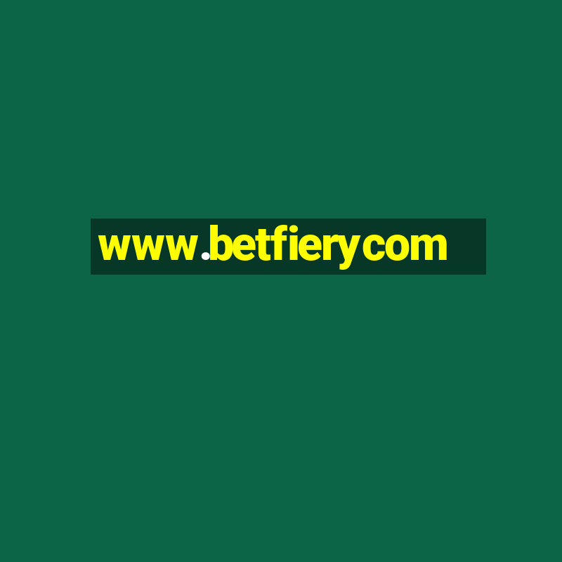 www.betfierycom