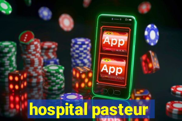 hospital pasteur