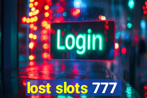 lost slots 777