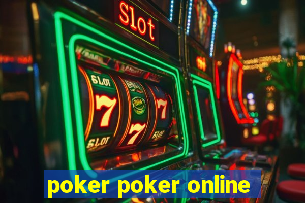 poker poker online