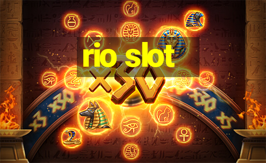 rio slot