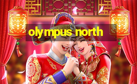 olympus north