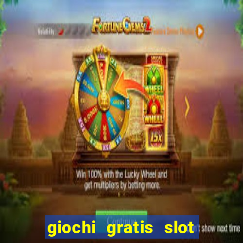 giochi gratis slot machine book of ra