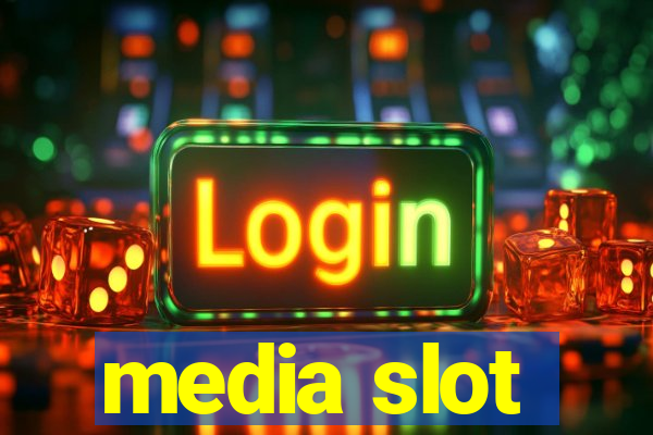 media slot