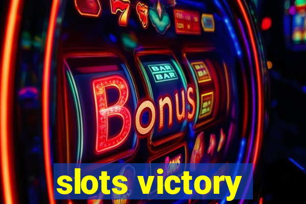 slots victory