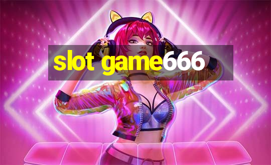 slot game666