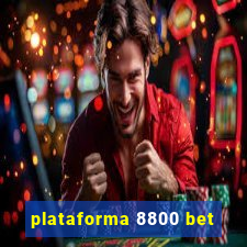 plataforma 8800 bet