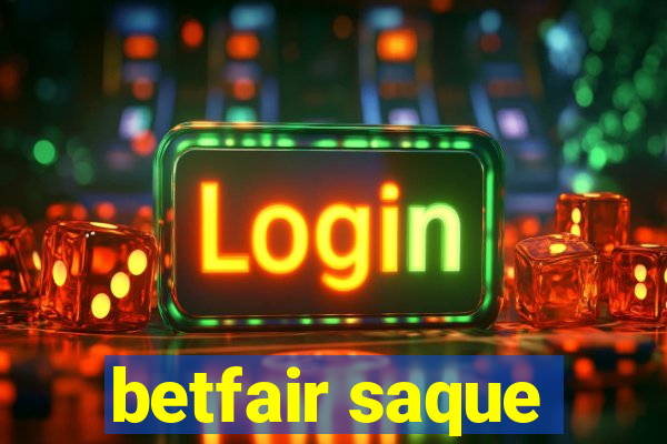 betfair saque