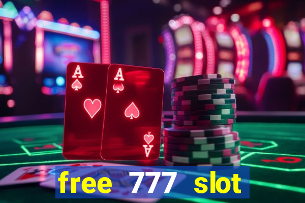 free 777 slot machine games