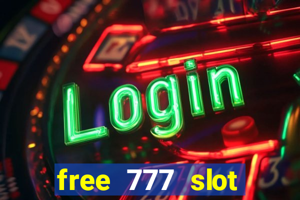 free 777 slot machine games