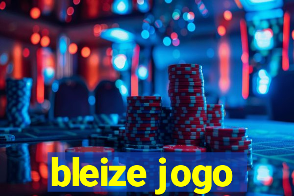 bleize jogo