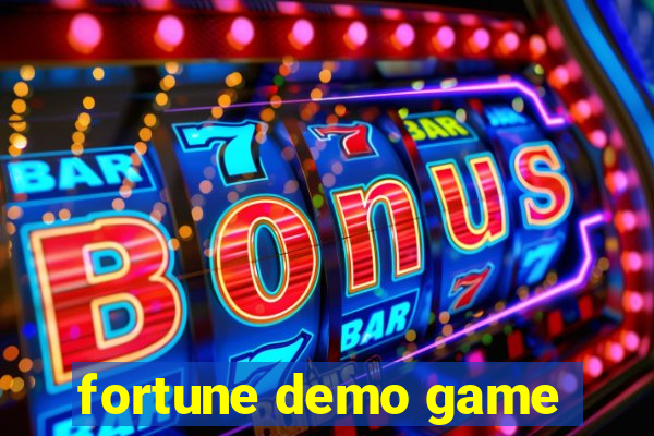 fortune demo game