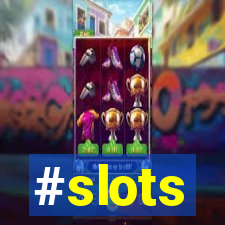 #slots