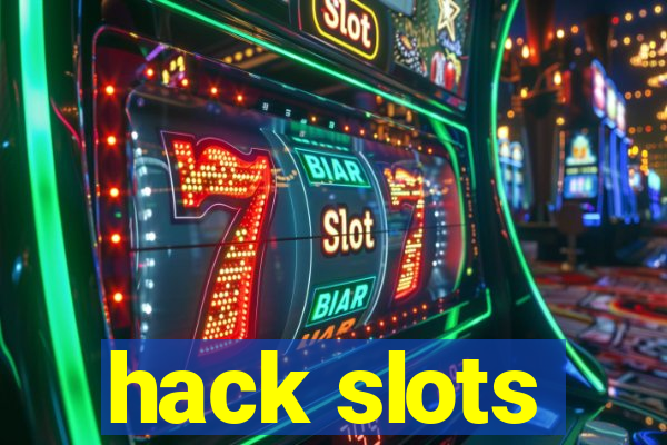 hack slots