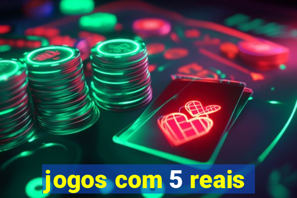 jogos com 5 reais