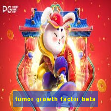 tumor growth factor beta