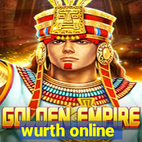 wurth online