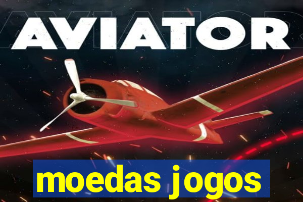 moedas jogos