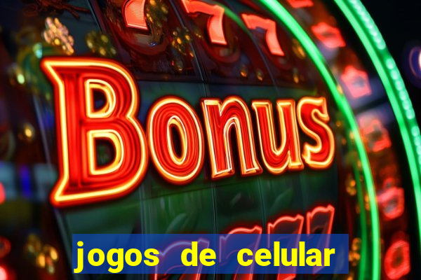 jogos de celular que d?o dinheiro