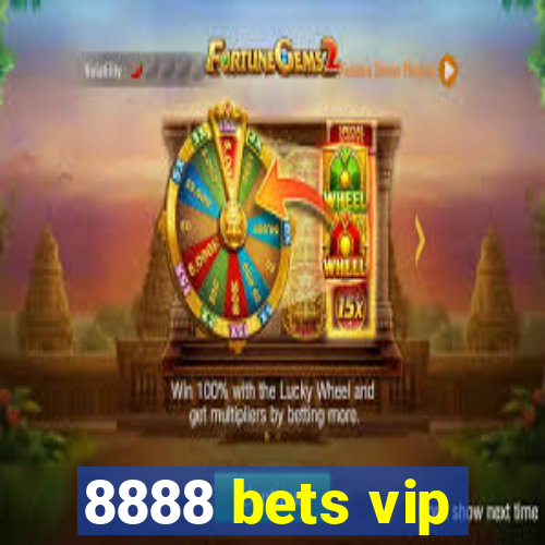 8888 bets vip