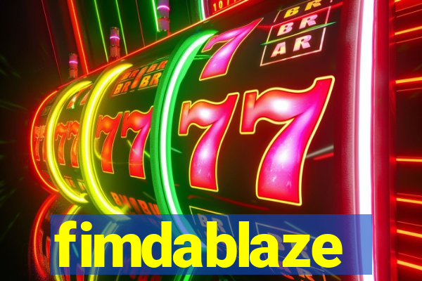 fimdablaze