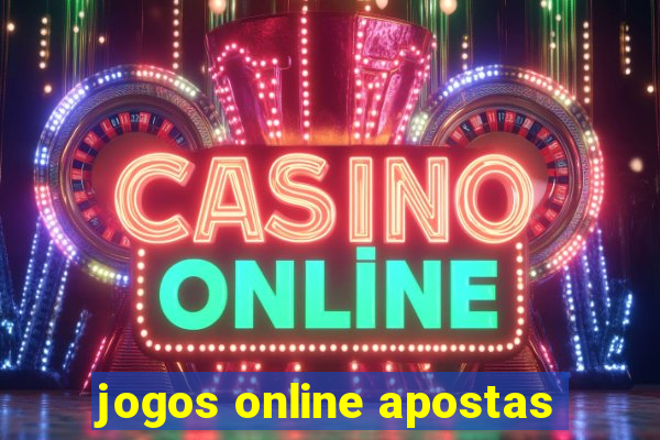 jogos online apostas