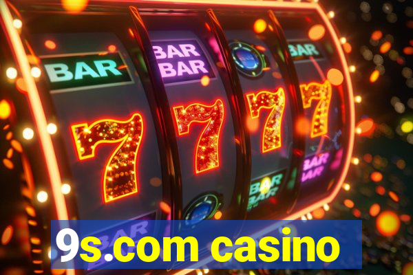 9s.com casino