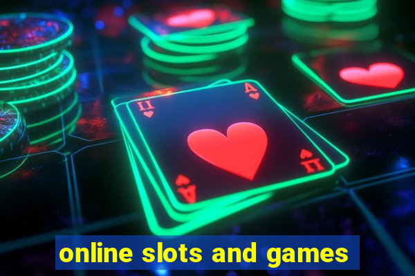 online slots and games