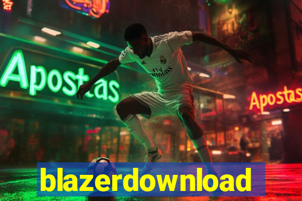 blazerdownload