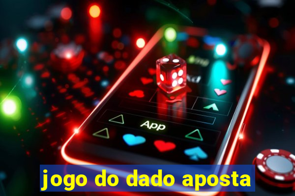 jogo do dado aposta