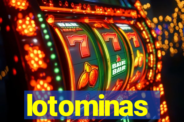 lotominas