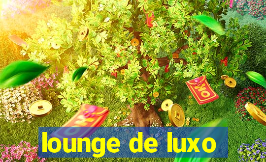 lounge de luxo