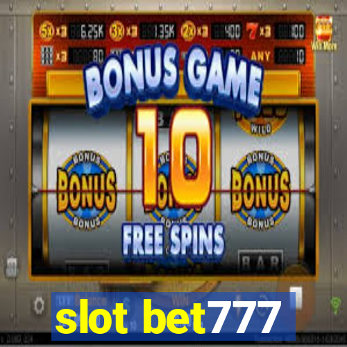 slot bet777