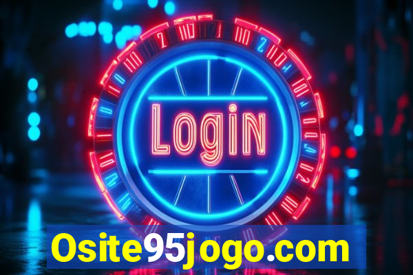 Osite95jogo.com