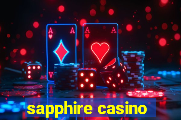 sapphire casino