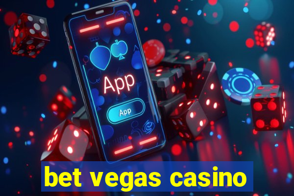 bet vegas casino