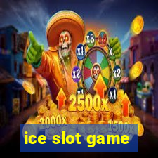 ice slot game