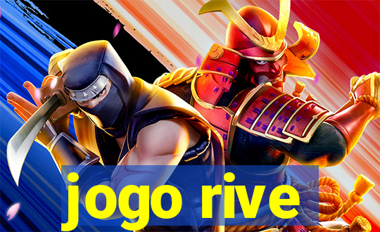 jogo rive