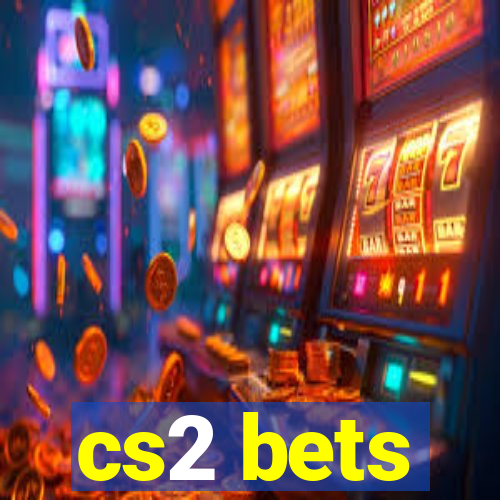 cs2 bets