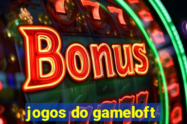 jogos do gameloft