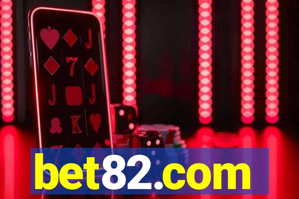 bet82.com