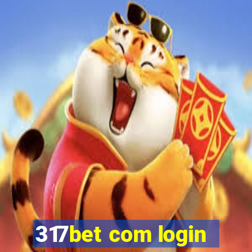 317bet com login