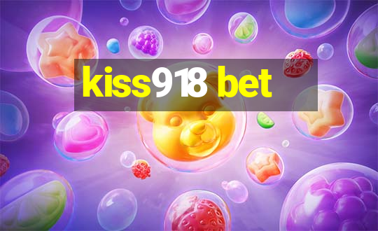 kiss918 bet