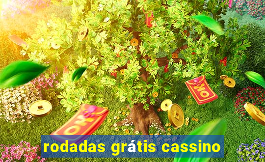 rodadas grátis cassino